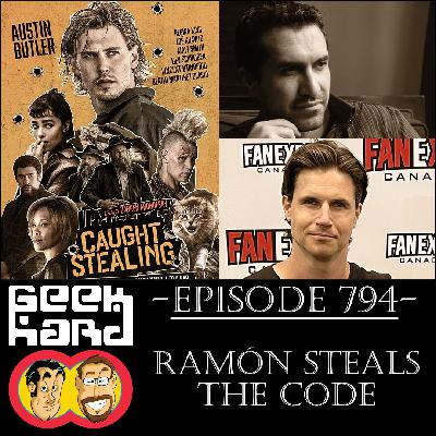 Geek Hard: Episode 794 – Ramón Steals The Code
