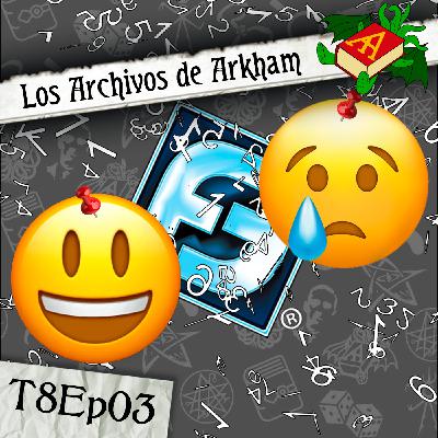 T8Ep03 - El futuro de Arkham Horror LCG T8Ep03 - El futuro de Arkham Horror LCG