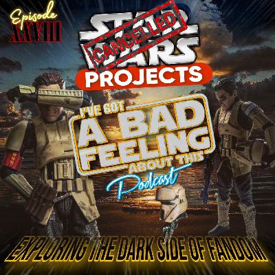 Cancelled Star Wars Projects
