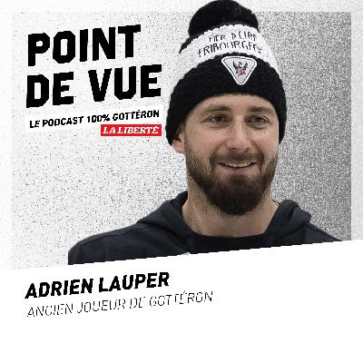 #4: Avec Adrien Lauper, ancien attaquant de Fribourg-Gottéron