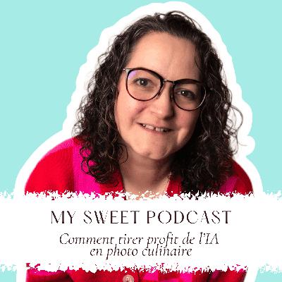 #58 Comment tirer profit de l’IA en photo culinaire