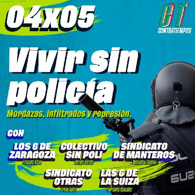 Contratiempos 04x05 | Un podcast contra la policía
