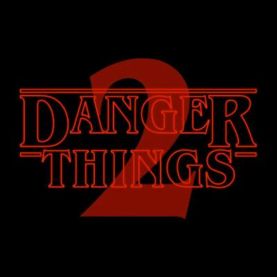 Danger Things S2 | E3 - Rockin' In The Free World