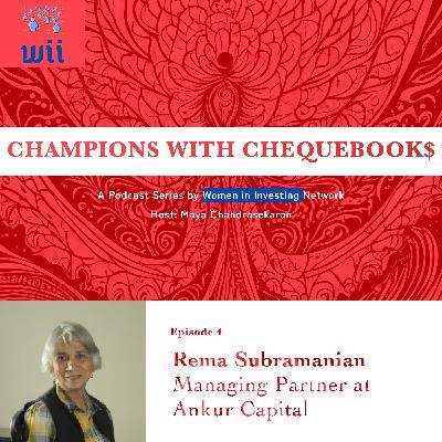 Rema Subramanian, Co-founder and Managing Partner at Ankur Capital