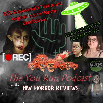 REC Review with Tasha & Angel of Horror Bestie Breakdown