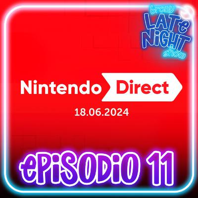 Episodio 11: Lo que veremos en el nuevo Nintendo Direct