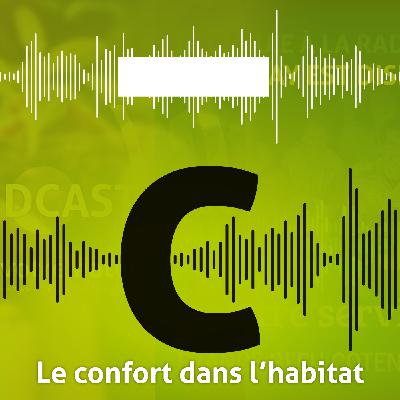 Le confort dans l’habitat