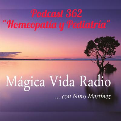 MV 362. "Homeopatía y Pediatría". Dra. Margarita Pérez Thoden MV 362. "Homeopatía y Pediatría". Dra. Margarita Pérez Thoden