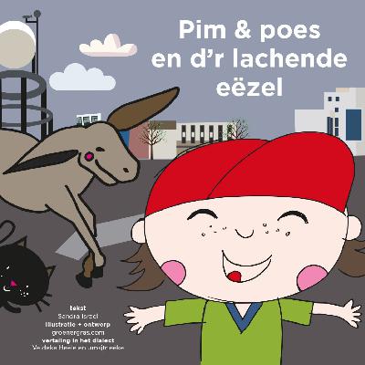 #19 Pim & Poes en d’r lachende eëzel, Ingrid van den Bunder leest voor