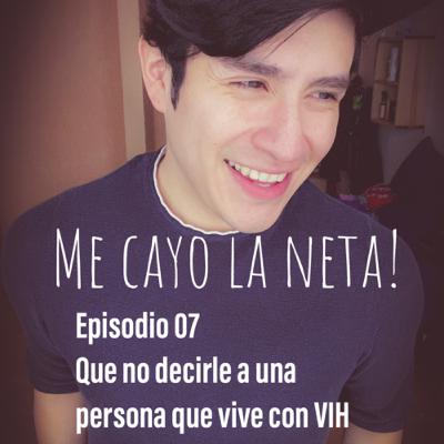 Que no decirle a una persona que vive con VIH 🤫