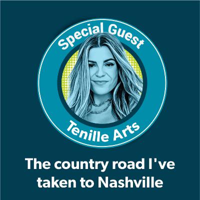 Tenille Arts: The country road I've taken to Nashville