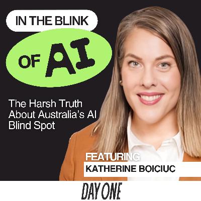 Katherine Boiciuc (EY) on Why Australia Must Lead - Not Lag, in the AI Revolution