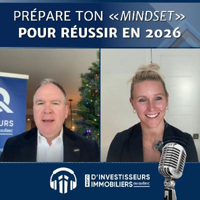 216e Lunch Immobilier avec Maude Perron | Prépare ton « mindset » pour réussir en 2026