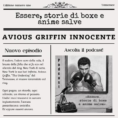 Essere Avious Griffin, fino alla morte