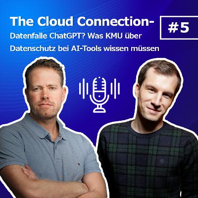 Folge 05: Datenfalle ChatGPT? Was KMU über Datenschutz bei AI-Tools wissen müssen Folge 05: Datenfalle ChatGPT? Was KMU über Datenschutz bei AI-Tools wissen müssen