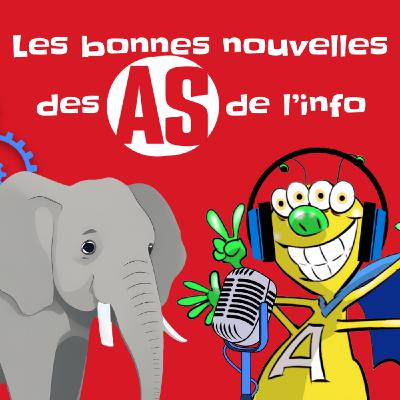 Les bonnes nouvelles des As de l'info du 30 mars 2025