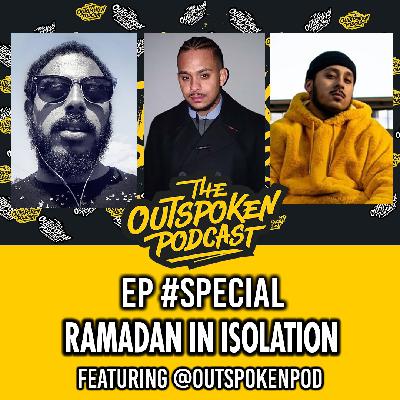 An Isolated Ramadan featuring the outspoken team