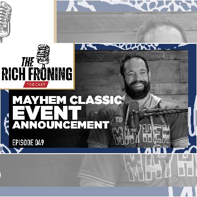 Transparency About Our Leak & Season Updates  // The Rich Froning Podcast 049