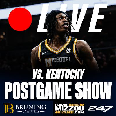 Bruning Law Firm Basketball Postgame: Mizzou comes back to beat Kentucky