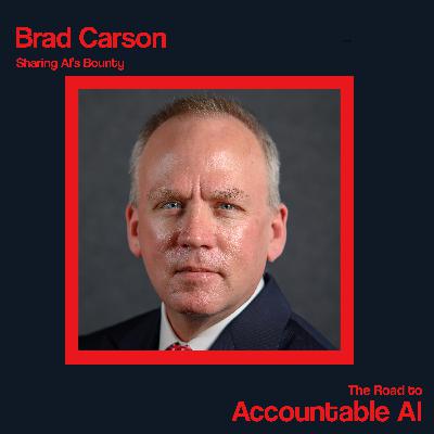 Brad Carson: Sharing AI's Bounty