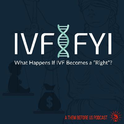 #8 IVF | FYI: Health Instead of Harm: Pro-Child Fertility