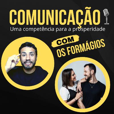 #8 Comunicação, uma competência para a prosperidade.