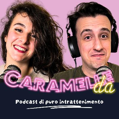 Caramelle da Ep. 52: Finale di stagione con le notizie migliori della stagione! Caramelle da Ep. 52: Finale di stagione con le notizie migliori della stagione!