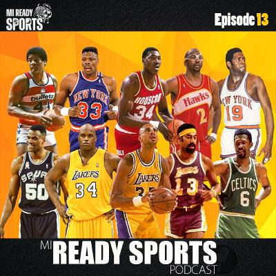 Top 10 Centers of All time!!