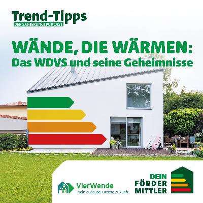 Wände die wärmen: Das WDVS und seine Geheimnisse