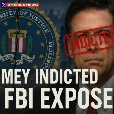 Comey Indicted & FBI EXPOSED w/ Feds in J6 Crowd