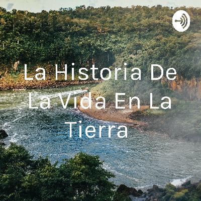 La Historia De La Vida En La Tierra  (Trailer)