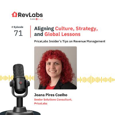 Aligning Culture, Strategy and Global Lessons in Short Term Vacation Rentals ft. Joana Pires Coelho Aligning Culture, Strategy and Global Lessons in Short Term Vacation Rentals ft. Joana Pires Coelho