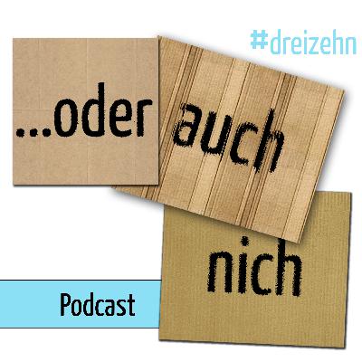 #dreizehn