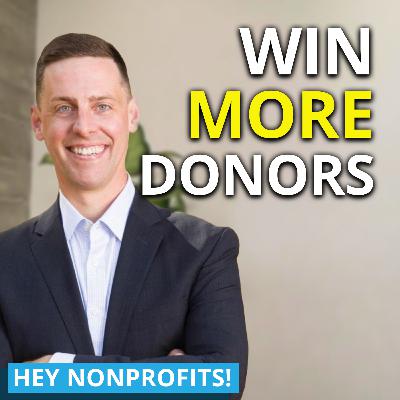 The Secret to Winning Over Donors (Even in a Competitive Nonprofit World)