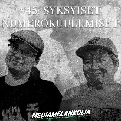 #45: Syksyiset numerokuulumiset