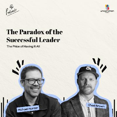 The Price of Having It All ft. Chad Brown