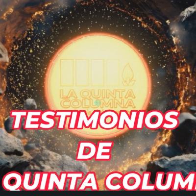 TESTIMONIOS DE LA QUINTA COLUMNA - PROGRAMA 16 -