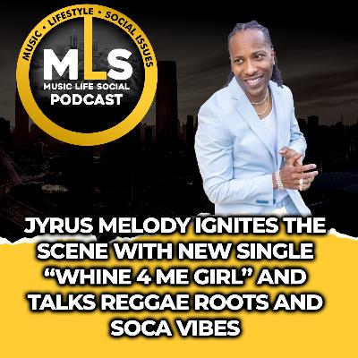 Jyrus Melody Ignites the Scene with New Single “Whine 4 Me Girl” talks Reggae Roots and Soca Vibes Jyrus Melody Ignites the Scene with New Single “Whine 4 Me Girl” talks Reggae Roots and Soca Vibes