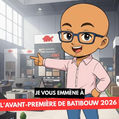 Épisode Spécial Batibouw 2026