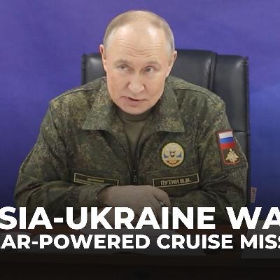 Putin says Russia has successfully carried out test of nuclear-powered cruise missile Putin says Russia has successfully carried out test of nuclear-powered cruise missile