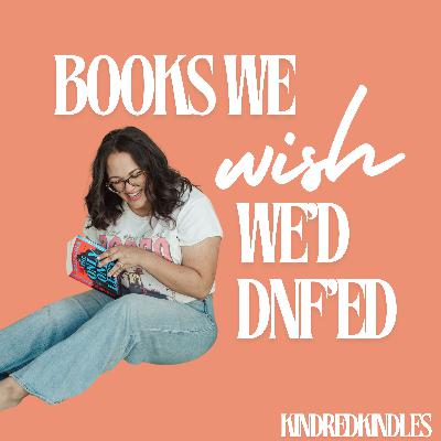 Books We Wished We'd DNF'ed