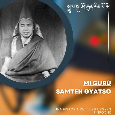 Samten Gyatso y la Transmisión del Tesoro de Chokgyur Lingpa