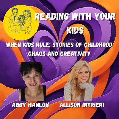 When Kids Rule: Stories of Childhood Chaos and Creativity When Kids Rule: Stories of Childhood Chaos and Creativity