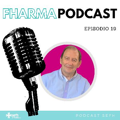 FHarmaPodcast |1x19| Los primeros años de la especialidad en Farmacia Hospitalaria