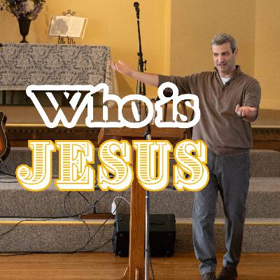 Who is Jesus
