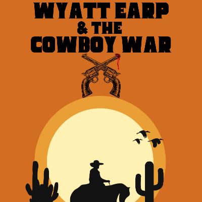 Wyatt Earp and the Cowboy War-TV Review!
