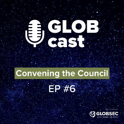 GLOBcast: LinkedIn Live - Convening the Council EP#6