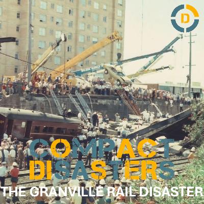 The Granville Rail Disaster