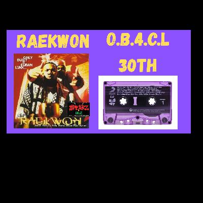Episode 82 Raekwon Only Built For Cuban Linx