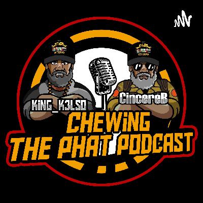 Chewing The Phat Season 2 Ep 2: Pod Decks #1 !